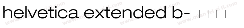 helvetica extended b字体转换